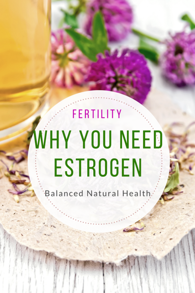 Reasons why you need estrogen for fertility